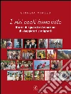 I miei occhi hanno visto: Storie di sguardi ed emozioni di viaggiatori e migranti. E-book. Formato EPUB ebook di Giorgia Miazzo