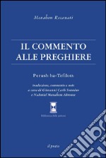 Il commento alle preghiere. E-book. Formato EPUB ebook