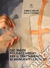 Gel Rigidi Polisaccaridici per il trattamento dei manufatti artistici. E-book. Formato EPUB ebook