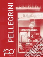 1924-2024 Pellegrini Storia di persone. E-book. Formato EPUB ebook