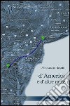 D'America e d'altre mete. E-book. Formato EPUB ebook