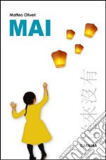 Mai. E-book. Formato EPUB ebook