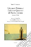 Giovanni Palatucci: L'ultimo Questore di Fiume italiana. E-book. Formato EPUB ebook