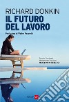 Il futuro del lavoro. E-book. Formato EPUB ebook