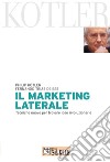 Marketing laterale. E-book. Formato PDF ebook