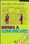 Impara a comunicare. E-book. Formato PDF ebook