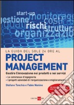 La guida del Sole 24 Ore al project management. E-book. Formato PDF ebook