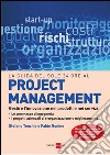 La guida del Sole 24 Ore al project management. E-book. Formato PDF ebook