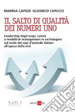 Il salto di qualità dei numeri uno. E-book. Formato PDF ebook