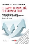 Il salto di qualità dei numeri uno. E-book. Formato PDF ebook