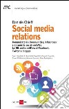 Social media relations. E-book. Formato EPUB ebook di Daniele Chieffi
