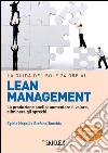 La guida del Sole 24 Ore al lean management. La produzione snella: aumentare il valore, eliminare gli sprechi. E-book. Formato PDF ebook