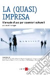 LA 'QUASI' IMPRESA. E-book. Formato PDF ebook