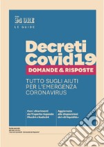 Decreti Covid19 - Domande e risposte. E-book. Formato PDF ebook