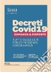 Decreti Covid19 - Domande e risposte. E-book. Formato PDF ebook