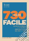 Guida 730 facile. E-book. Formato PDF ebook