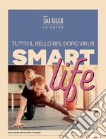 Smart Life. E-book. Formato PDF ebook