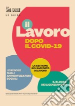 Il lavoro dopo il covid-19. E-book. Formato PDF ebook