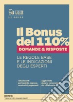 Il bonus del 110% - domande e risposte. E-book. Formato PDF ebook