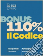 Guida Bonus 110% - Il codice. E-book. Formato PDF ebook