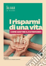 I risparmi di una vita. E-book. Formato PDF ebook