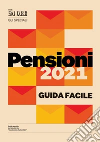 Pensioni 2021 - Guida facile. E-book. Formato PDF ebook