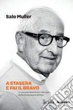 A stasera e fai il bravo. E-book. Formato PDF