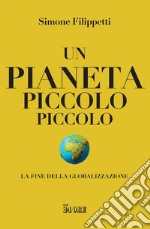 Un pianeta piccolo piccolo. E-book. Formato PDF ebook