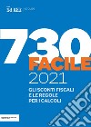 Guida 730 Facile 2021. E-book. Formato PDF ebook