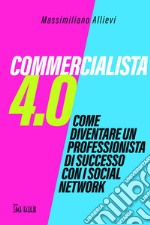 Commercialista 4.0. E-book. Formato PDF ebook