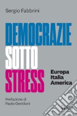 Democrazie sotto stress. E-book. Formato PDF