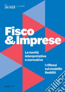 Guida Fisco e Imprese. E-book. Formato PDF ebook di AA.VV.