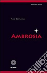 Ambrosia. E-book. Formato EPUB ebook