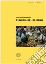 L' ironia del destino. E-book. Formato EPUB ebook