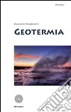 Geotermia. E-book. Formato EPUB ebook di Claudio Manduchi