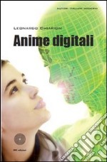 Anime digitali. E-book. Formato EPUB ebook