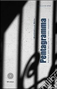Pentagramma. Natale con delitto in terra modenese. E-book. Formato EPUB ebook