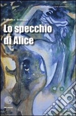 Lo specchio di Alice. E-book. Formato EPUB