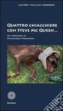 Quattro chiacchiere con Steve Mc Queen. E-book. Formato EPUB ebook di Francesco Formaioni