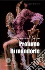 Profumo di mandorle. E-book. Formato EPUB ebook