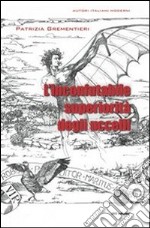 L' inconfutabile superiorità degli uccelli. E-book. Formato EPUB ebook