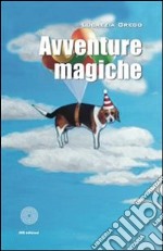 Avventure magiche. E-book. Formato EPUB ebook