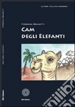 Cam degli elefanti. E-book. Formato EPUB ebook