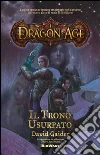 Dragon Age Il Trono Usurpato. E-book. Formato EPUB ebook di David Gaider