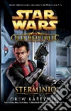 Star Wars The Old Republic Sterminio. E-book. Formato EPUB ebook di Drew Karpyshin