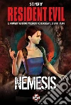 Resident Evil - Book 5 - Nemesis. E-book. Formato EPUB ebook di S.D. Perry
