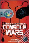 Console wars. E-book. Formato EPUB ebook