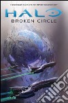 Halo Broken Circle. E-book. Formato EPUB ebook