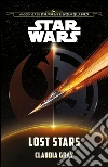 Star Wars - Lost Star. E-book. Formato EPUB ebook di Claudia Gray
