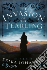 The invasion of the tearling. E-book. Formato EPUB